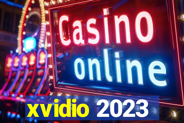 xvidio 2023